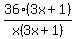 36%283x%2B1%29%2Fx%283x%2B1%29