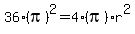 36%2A%28pi%29%5E2+=+4%2A%28pi%29%2Ar%5E2