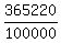 365220 / 100000