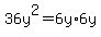 36y%5E2+=+6y%2A6y