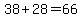 38%2B28=66