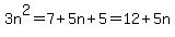 3n%5E2=7%2B5n%2B5=12%2B5n