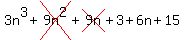 3n%5E3+%2B+cross%289n%5E2%29+%2B+cross%289n%29+%2B+3+%2B+6n+%2B+15
