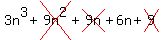 3n%5E3+%2B+cross%289n%5E2%29+%2B+cross%289n%29+%2B+6n+%2B+cross%289%29