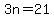3n+=+21