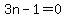 3n+-+1+=+0