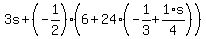 3s%2B%28-1%2F2%29%2A%286%2B24%2A%28-1%2F3%2B1%2F4%2As%29%29