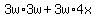 3w%2A3w+%2B+3w%2A4x