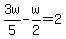 3w%2F5-w%2F2=2