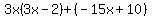 3x(3x-2)+(-15x+10)