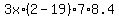 3x%2A%282-19%29%2A7%2A8.4