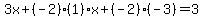 3x%2B%28-2%29%281%29x%2B%28-2%29%28-3%29=3