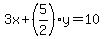 3x%2B%285%2F2%29y=10