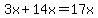 3x%2B14x=17x