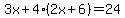 3x+4(2x+6)=24