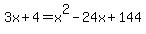 3x%2B4++=x%5E2-24x%2B144