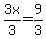 3x%2F3=9%2F3