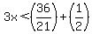3x%3C%2836%2F21%29%2B%281%2F2%29