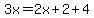 3x=2x%2B2%2B4