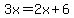 3x=2x%2B6
