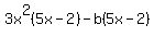 3x%5E2%285x-2%29-b%285x-2%29
