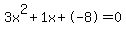 3x%5E2%2B1x%2B-8+=+0