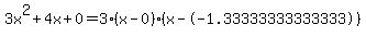 3x%5E2%2B4x%2B0+=+3%28x-0%29%2A%28x--1.33333333333333%29