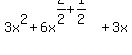 3x%5E2%2B6x%5E%282%2F2%2B1%2F2%29%2B3x