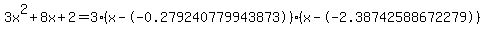 3x%5E2%2B8x%2B2+=+3%28x--0.279240779943873%29%2A%28x--2.38742588672279%29