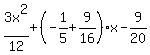 3x%5E2%2F12%2B%28-1%2F5%2B9%2F16%29x-9%2F20