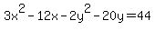 3x%5E2+-+12x+-+2y%5E2+-+20y+=+44
