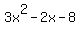 3x%5E2+-+2x+-+8