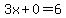 3x+%2B+0+=+6