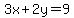 3x+%2B+2y+=+9