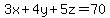 3x+%2B+4y+%2B+5z+=+70