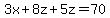 3x+%2B+8z+%2B+5z+=+70