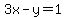 3x-y=1