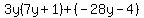 3y(7y+1)+(-28y-4)