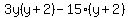 3y(y+2)-15(y+2)