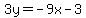 3y=-9x-3