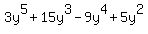 3y%5E5+%2B+15y%5E3+-+9y%5E4+%2B+5y%5E2+