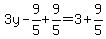 3y+-+9%2F5+%2B+9%2F5+=+3+%2B+9%2F5