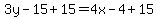 3y-15%2B15=4x-4%2B15