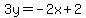 3y=-2x%2B2
