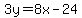 3y=8x-24