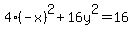 4%28-x%29%5E2%2B16y%5E2=16