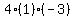 4(1)(-3)