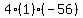 4(1)(-56)