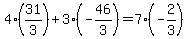 4%2831%2F3%29%2B3%28-46%2F3%29=7%28-2%2F3%29
