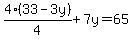 4%2833-3y%29%2F4%2B7y=65
